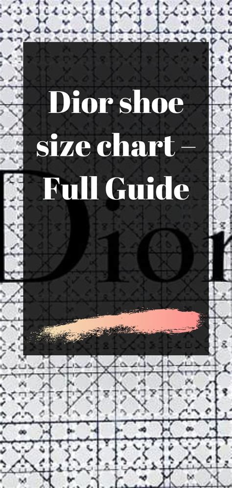 size 11 in dior shoes|dior shoe size chart.